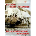 Le char Saint-Chamond - de la Conception au Combat